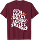 Retro Groovy Im Lovey Doing Lovey Things Funny Mother's Day T-Shirt - T-Shirt | Maroon