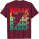 Snowmobile Braap Retro Funny Outdoor Racing Legend Man Woman T-Shirt - T-Shirt | Maroon
