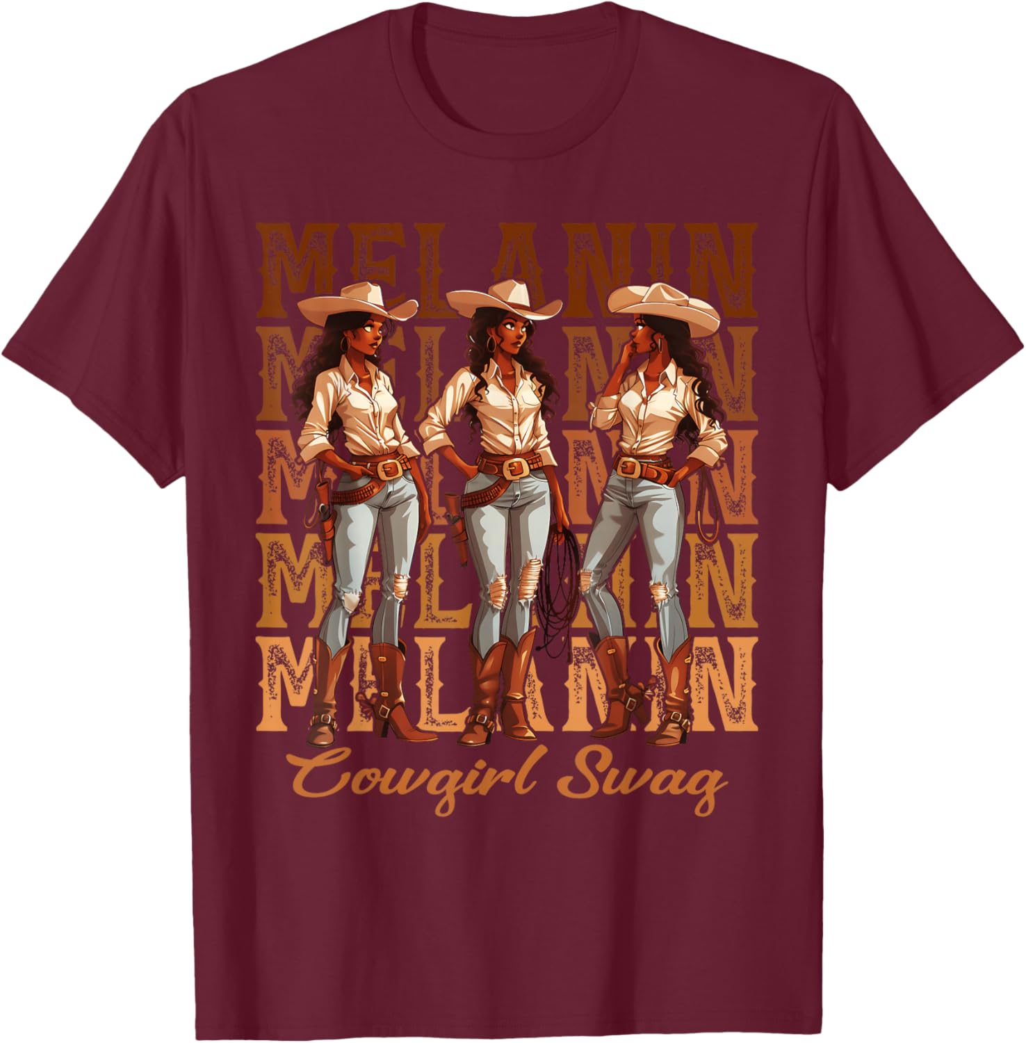 Women African Melanin Cowgirl Swag Black History Month Girls T-Shirt - T-Shirt | Maroon