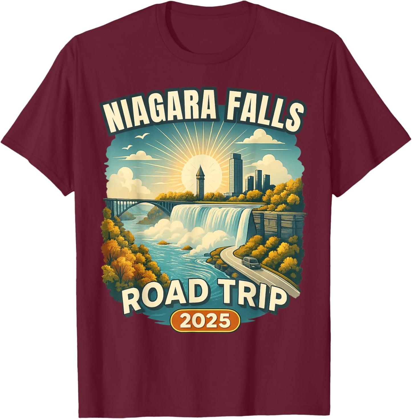 Family Vacation Souvenir Niagara Falls Road Trip 2025 T-Shirt - T-Shirt | Maroon