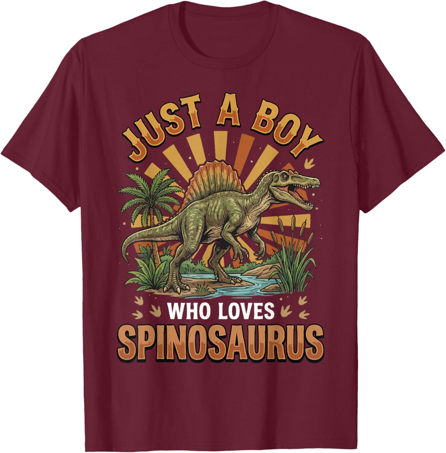 Just A Boy Who Loves Spinosaurus T-Shirt - T-Shirt | Maroon