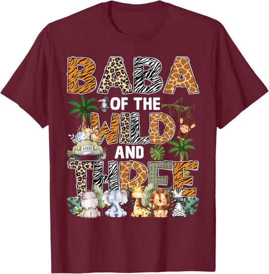 Baba Of The Wild Three Zoo 3Rd Birthday Safari Jungle T-Shirt - T-Shirt | Maroon