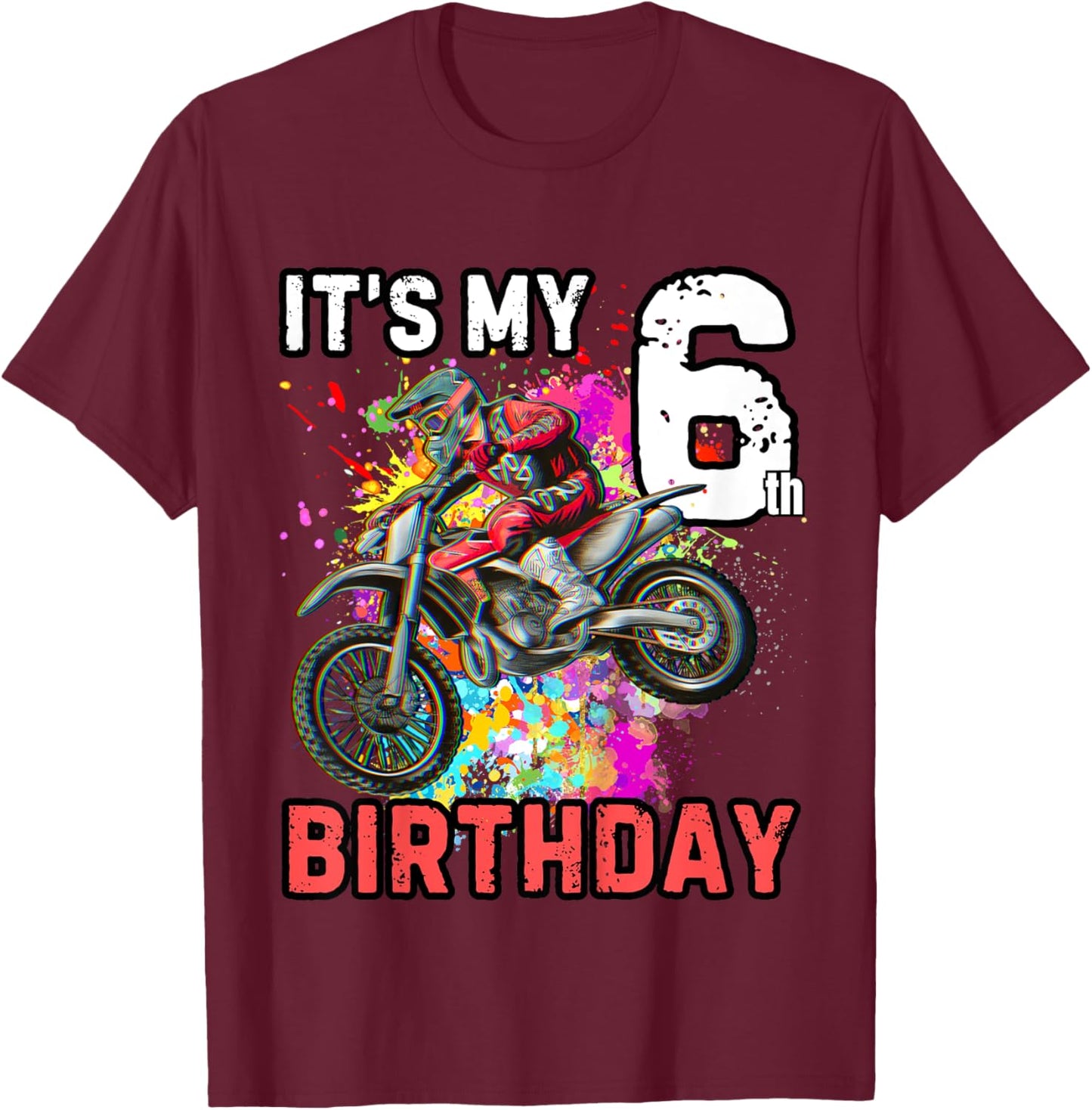 Kids It's my 6th Boy Birthday Dirt Bike MX Motocross Birthday T-Shirt - T-Shirt | Maroon