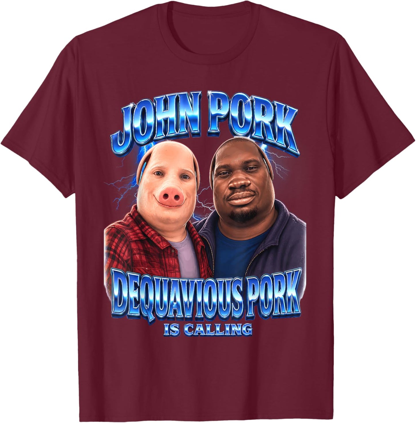 John Pork Dequavious Pork is Calling Meme T-Shirt - T-Shirt | Maroon