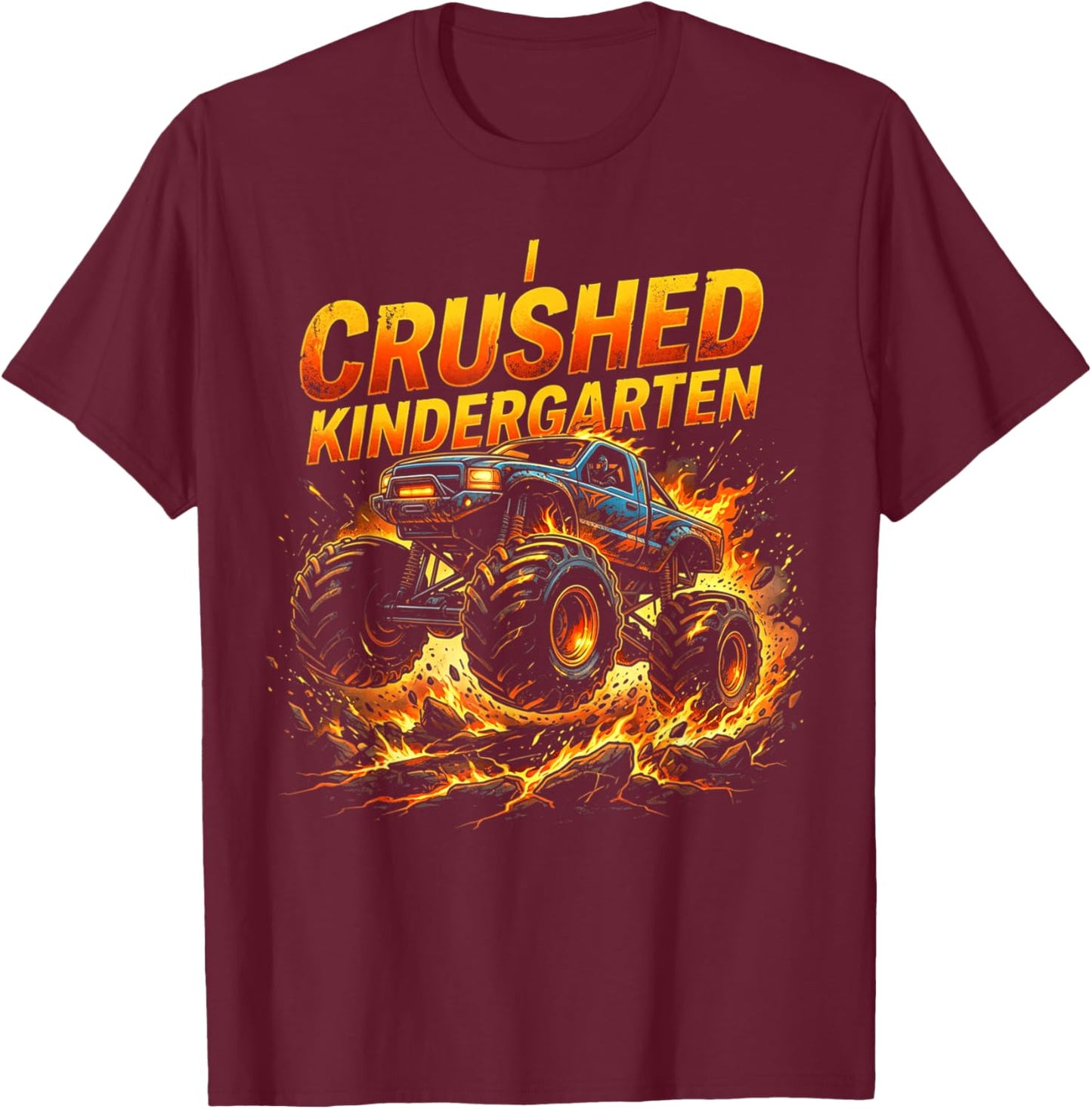 I Crushed Kindergarten Monster Truck Graduation Boys T-Shirt - T-Shirt | Maroon