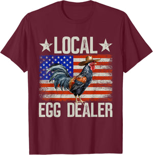 Local Egg Dealer Rooster Farmer Chicken T-Shirt - T-Shirt | Maroon