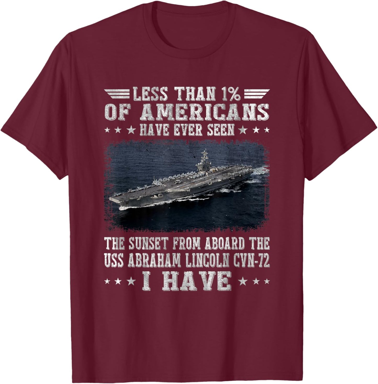 USS Abraham Lincoln CVN-72 Aircraft Carrier Sailor Veteran T-Shirt - T-Shirt | Maroon