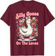 Silly Goose Mommy Funny Floral Silly Goose Mama Mother's Day T-Shirt - T-Shirt | Maroon