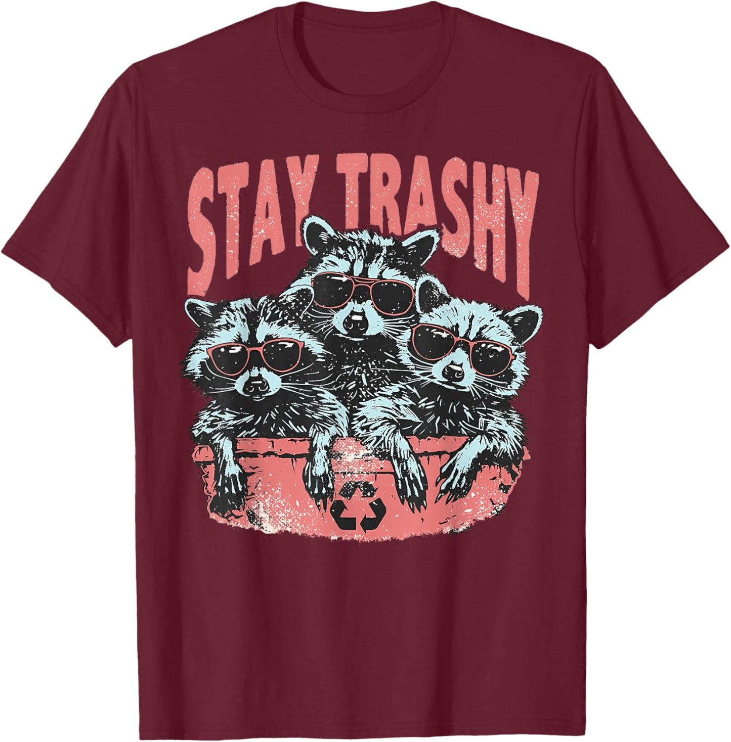 Funny Trashy Raccoons Opossums Possums Animals Lover T-Shirt - T-Shirt | Maroon