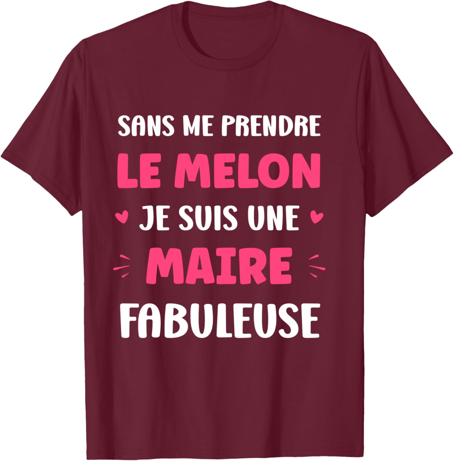 Départ métier Humour Maire Fille Fabuleuse Maire Manche Longue T-Shirt - T-Shirt | Maroon