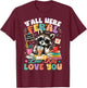 Y'all were Feral But I Low Key Love You Raccoon Teacher T-Shirt - T-Shirt | Maroon