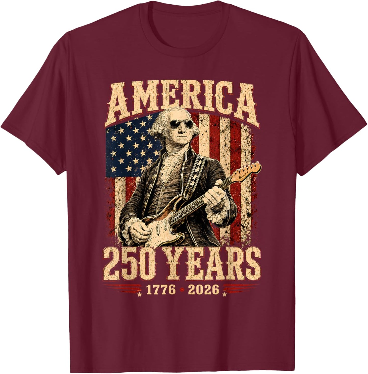 Vintage George Washington Playing Guitar 250 Years T-Shirt - T-Shirt | Maroon