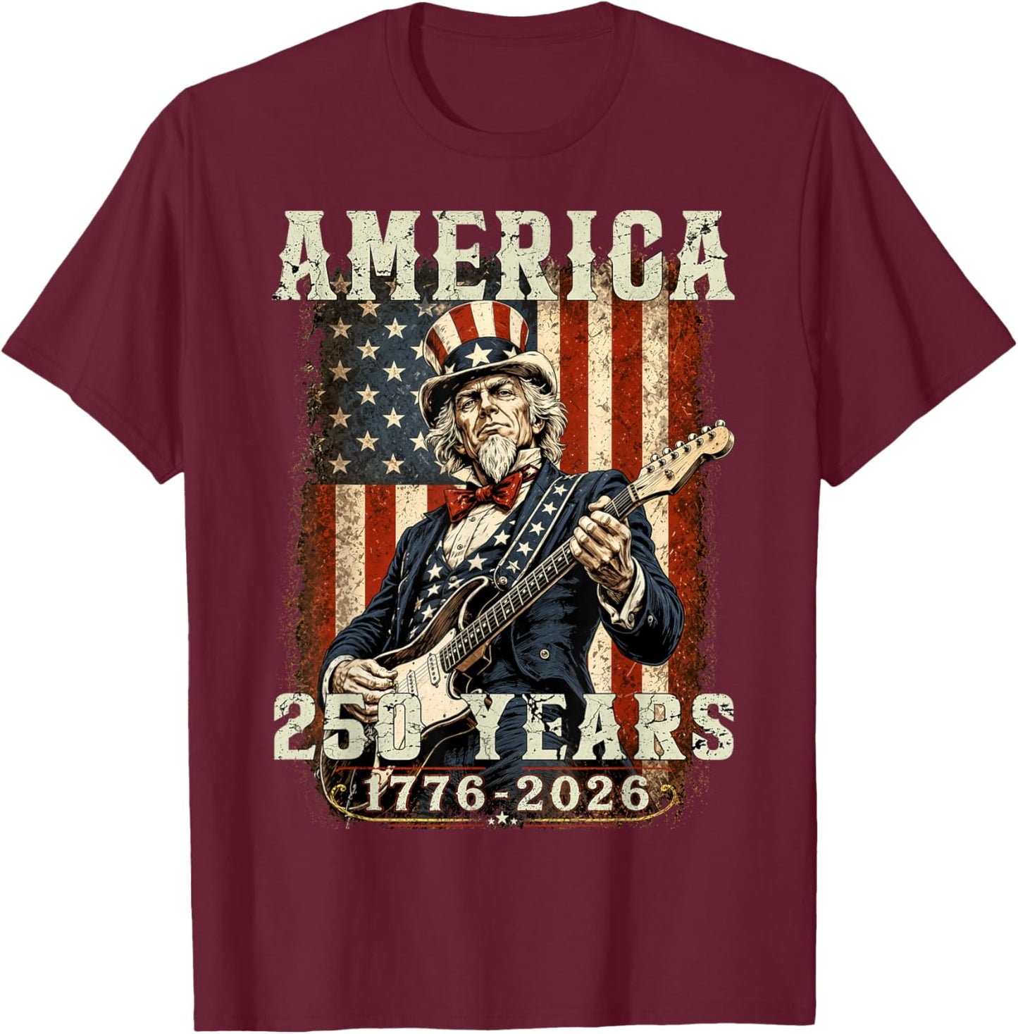 Funny Uncle Sam Playing Guitar 4th of July Humor Patriotic T-Shirt - T-Shirt | Maroon