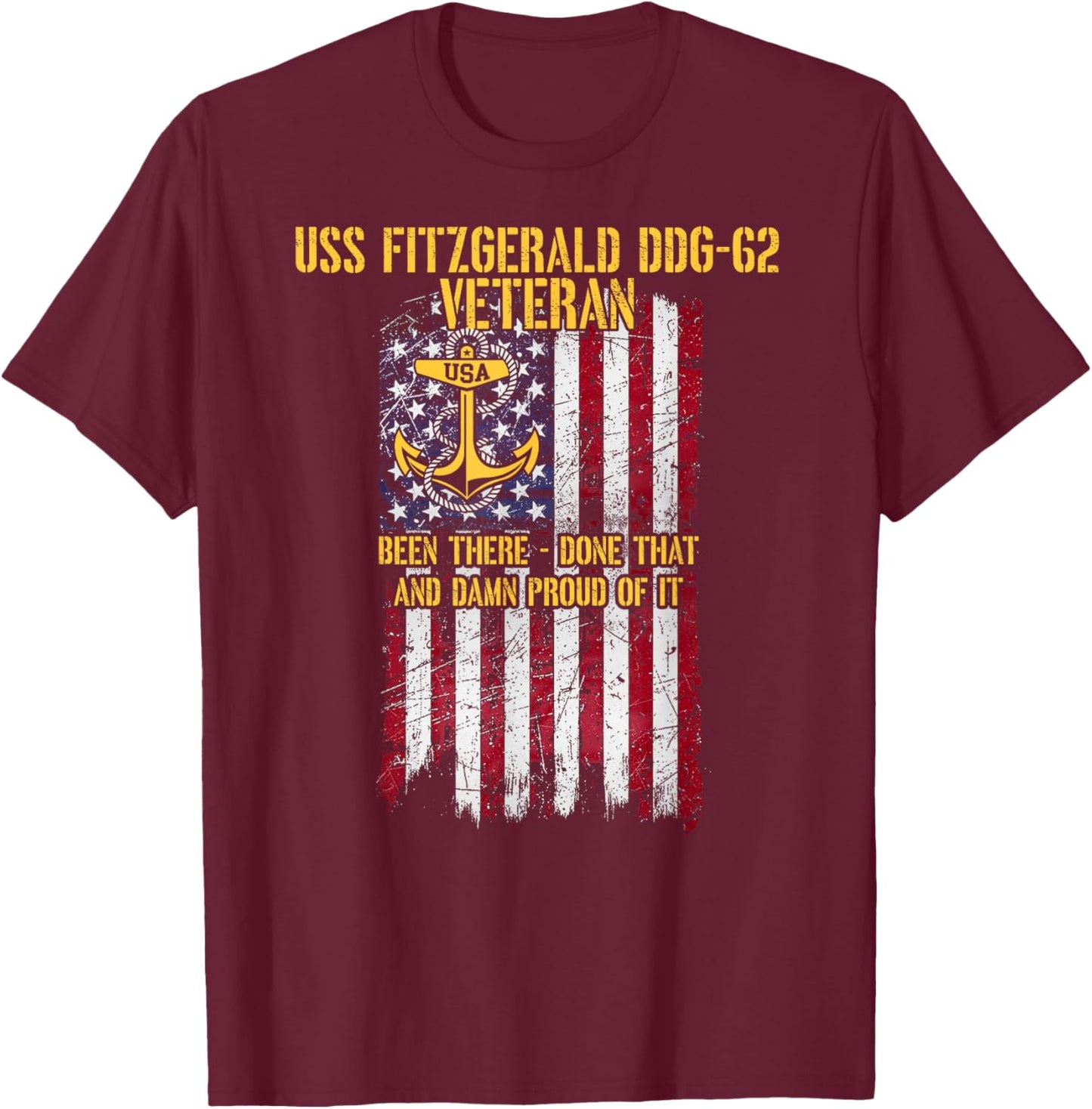 USS Fitzgerald DDG-62 Destroyer Proud Veteran T-Shirt - T-Shirt | Maroon