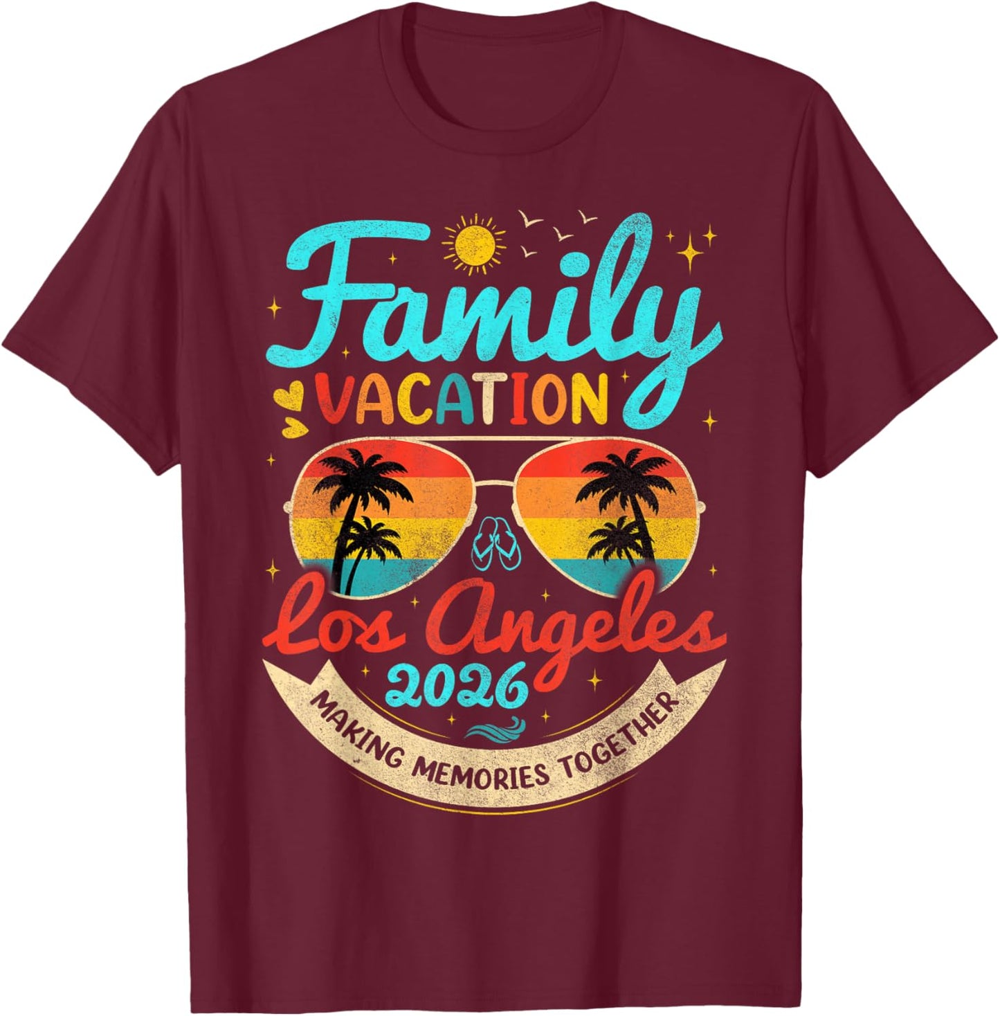 Vintage Family Vacation Los Angeles 2026 California Group T-Shirt - T-Shirt | Maroon