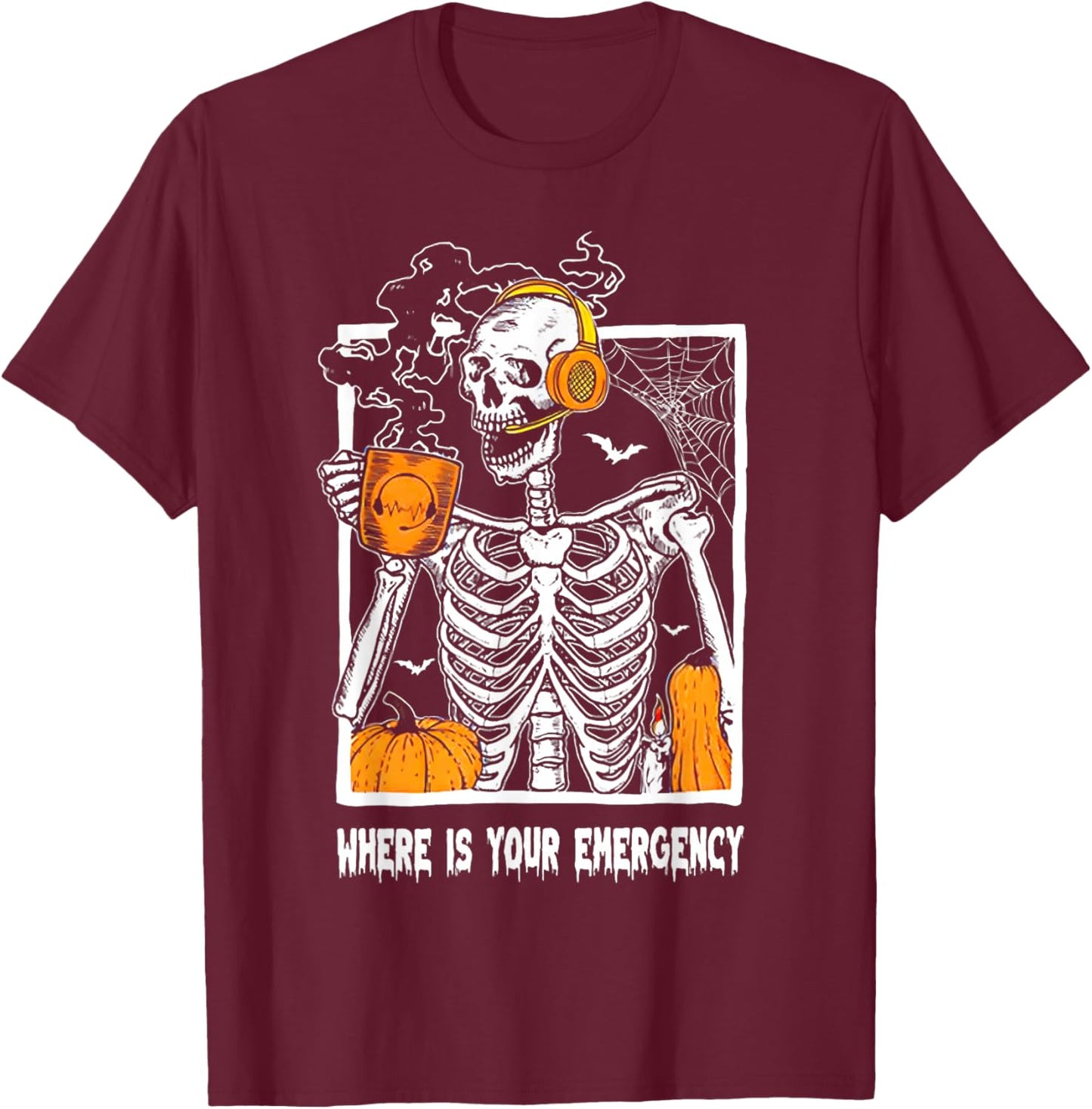 Where is Your Emergency - Skeleton Dispatcher Halloween T-Shirt - T-Shirt | Maroon