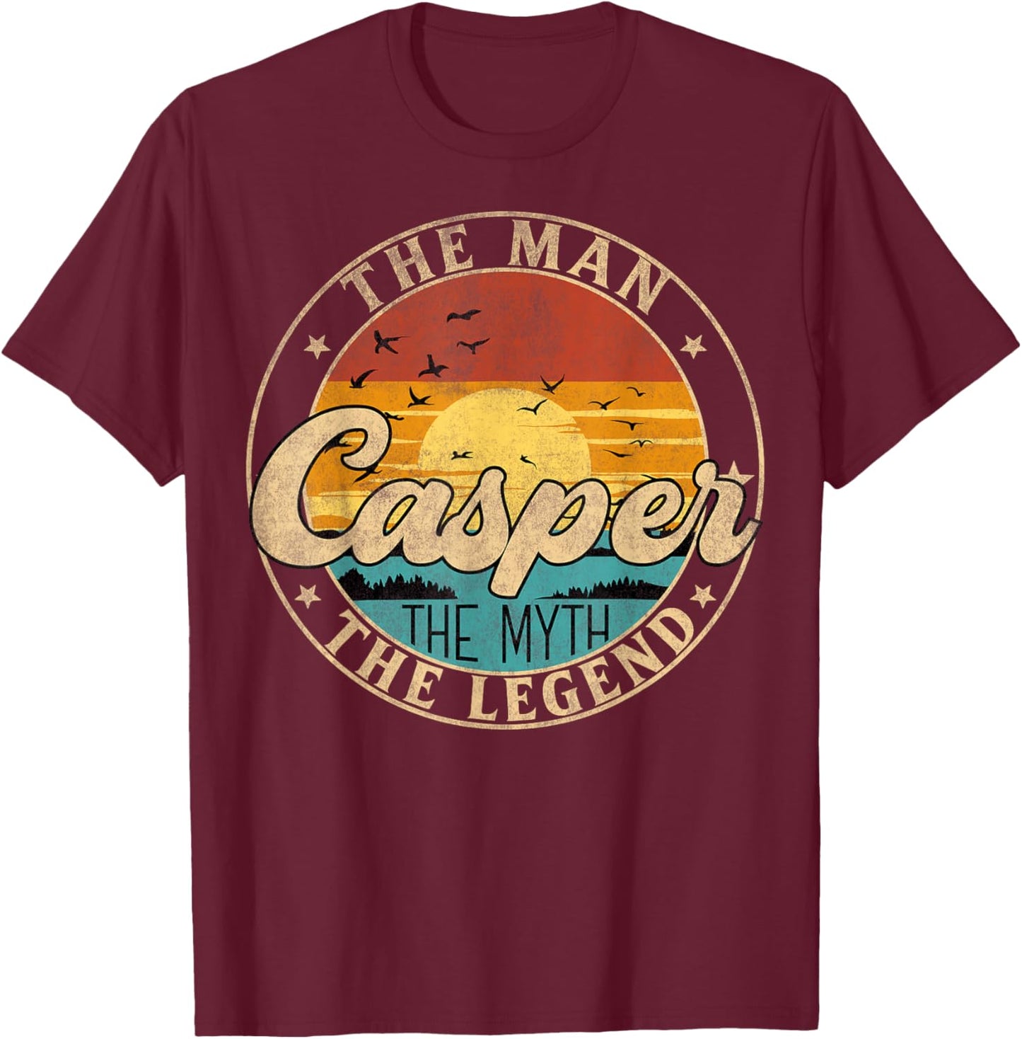 CASPER The Man The Myth The Legend First Name T-Shirt - T-Shirt | Maroon