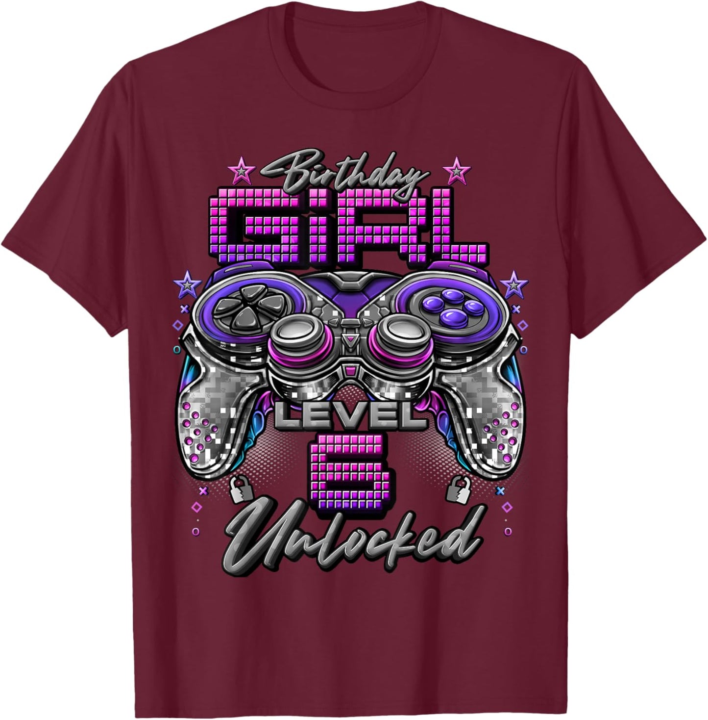 Gamer Girl Level 6 Unlocked 6th Birthday Video Gaming Girl T-Shirt - T-Shirt | Maroon
