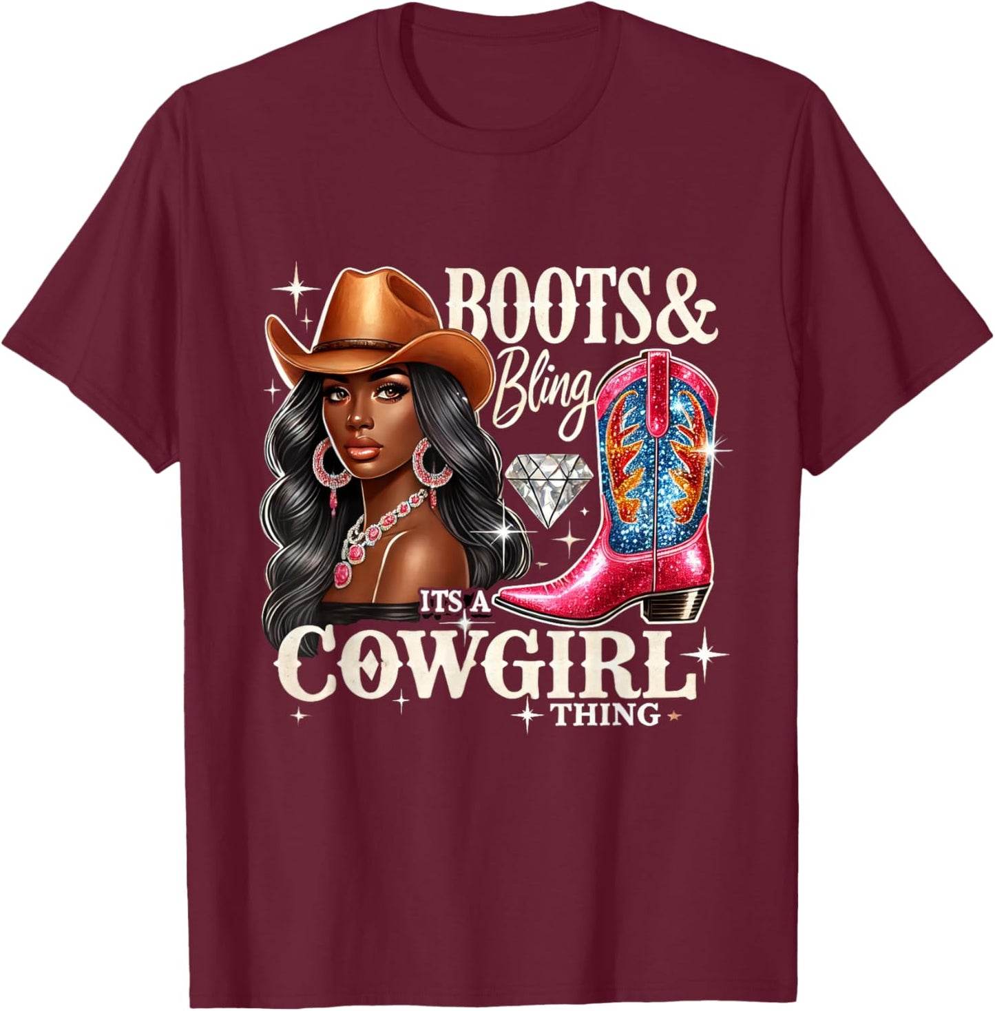 Boots & Bling its a Cowgirl Thing Cowgirl Melanin Rodeo T-Shirt - T-Shirt | Maroon