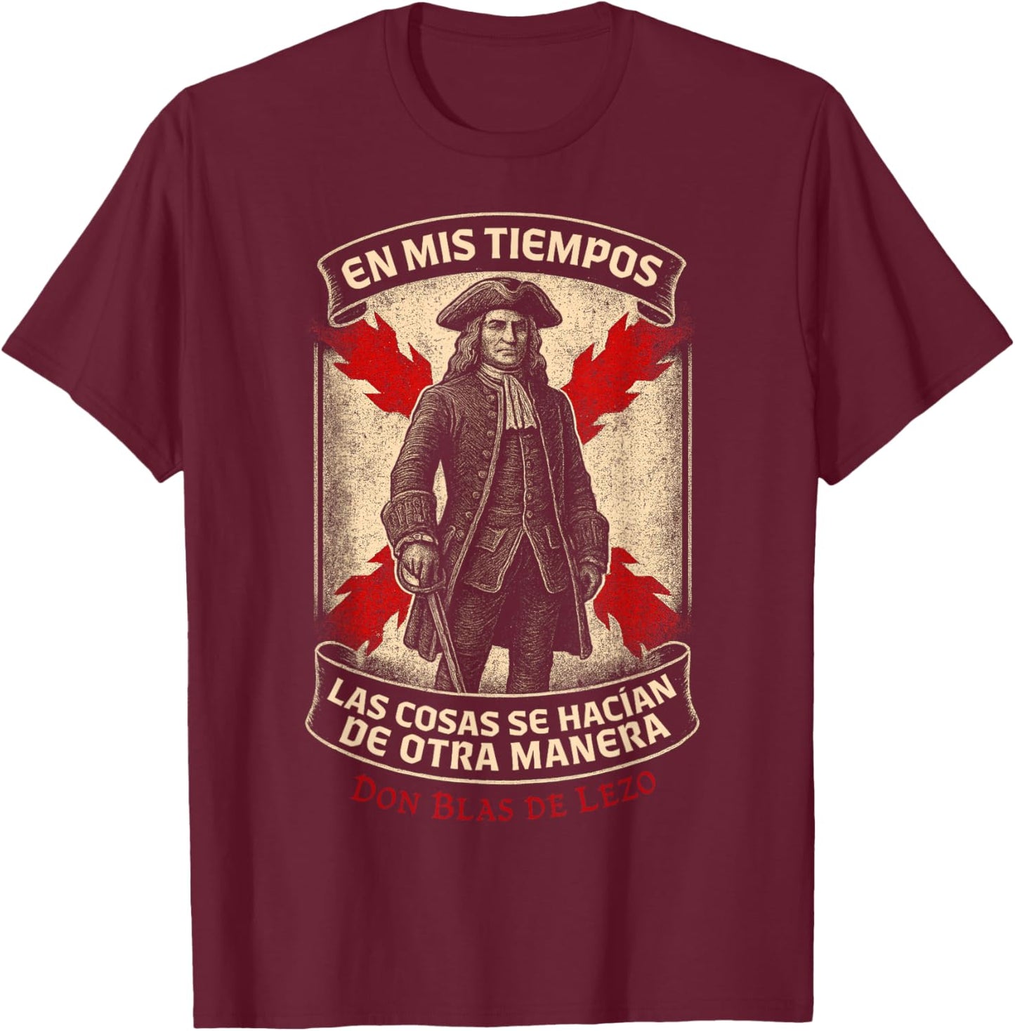 Tercio Viejo in My Times Don Blas de Lezo Spain Thirds T-Shirt - T-Shirt | Maroon