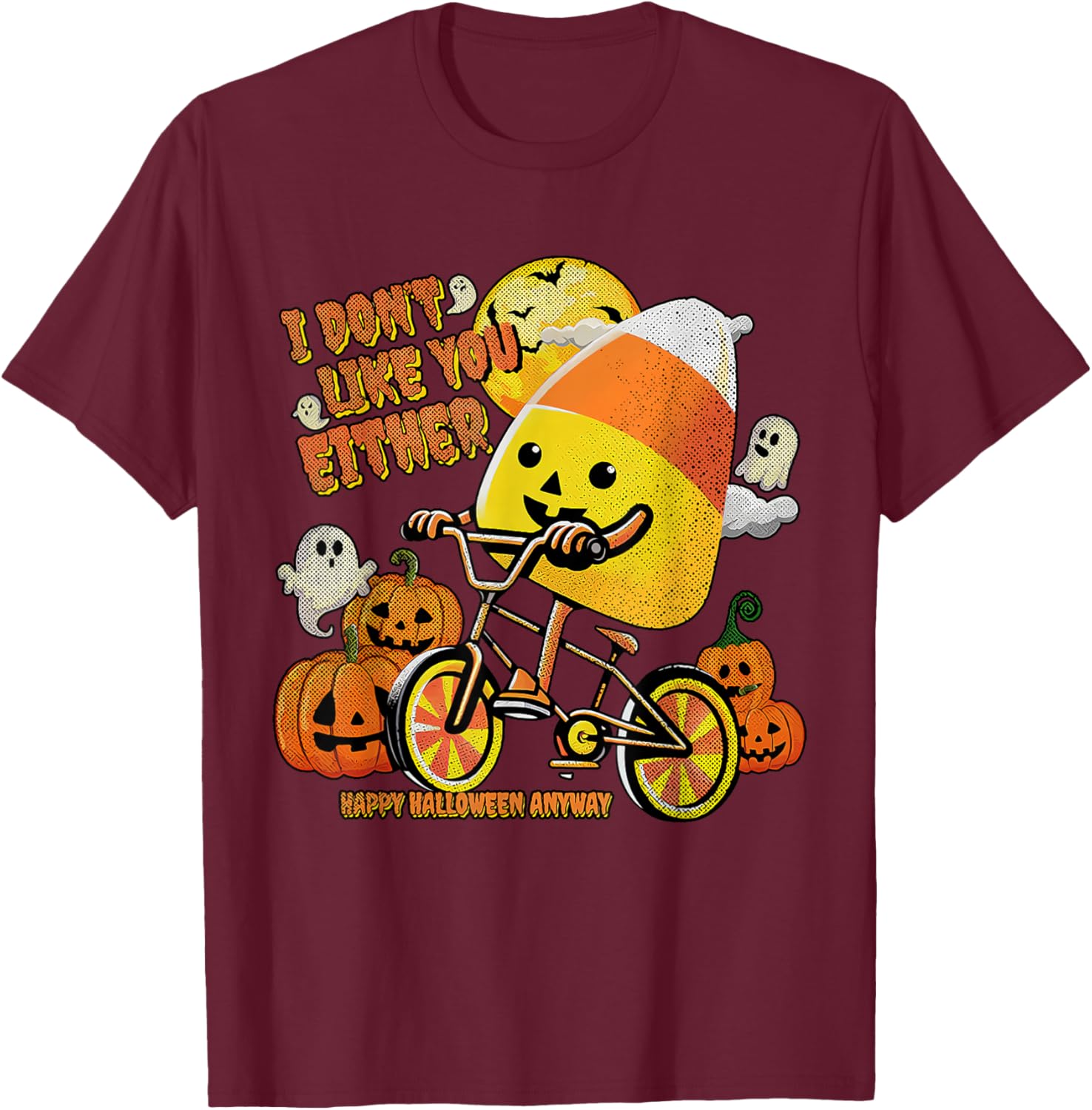 Halloween Costume Team Candy Corn I Don't Like You Either T-Shirt - T-Shirt | Maroon