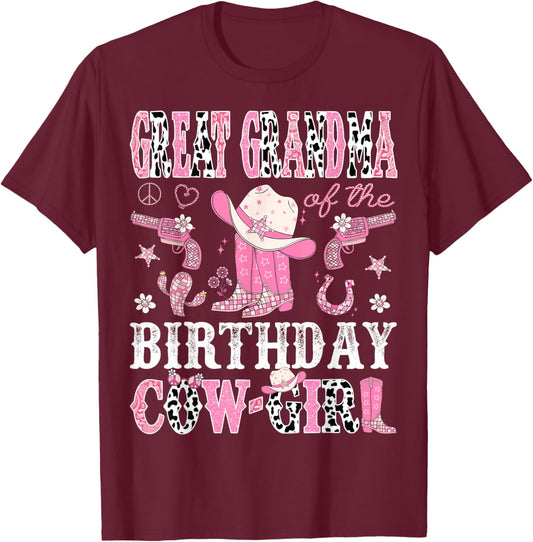 Great Grandma Of The Birthday CowGirl Disco Rodeo Western T-Shirt - T-Shirt | Maroon