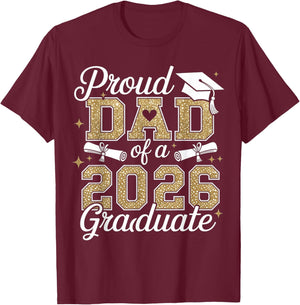 Heart Proud Dad of A 2026 Graduate Senior Grad Family T-Shirt - T-Shirt | Maroon