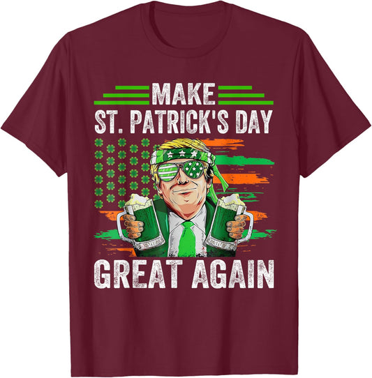 Make St Patricks Day Great Again Funny Trump Irish USA Flag T-Shirt - T-Shirt | Maroon