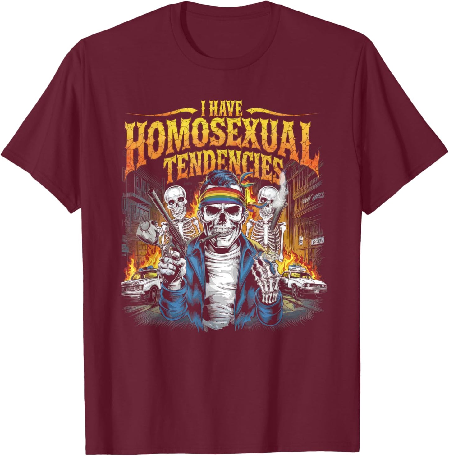 I Have Homosexual Tendencies Men Funny Skeleton Meme T-Shirt - T-Shirt | Maroon