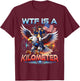 WTF is A Kilometer Women Founding Father 4th of July T-Shirt - T-Shirt | Maroon