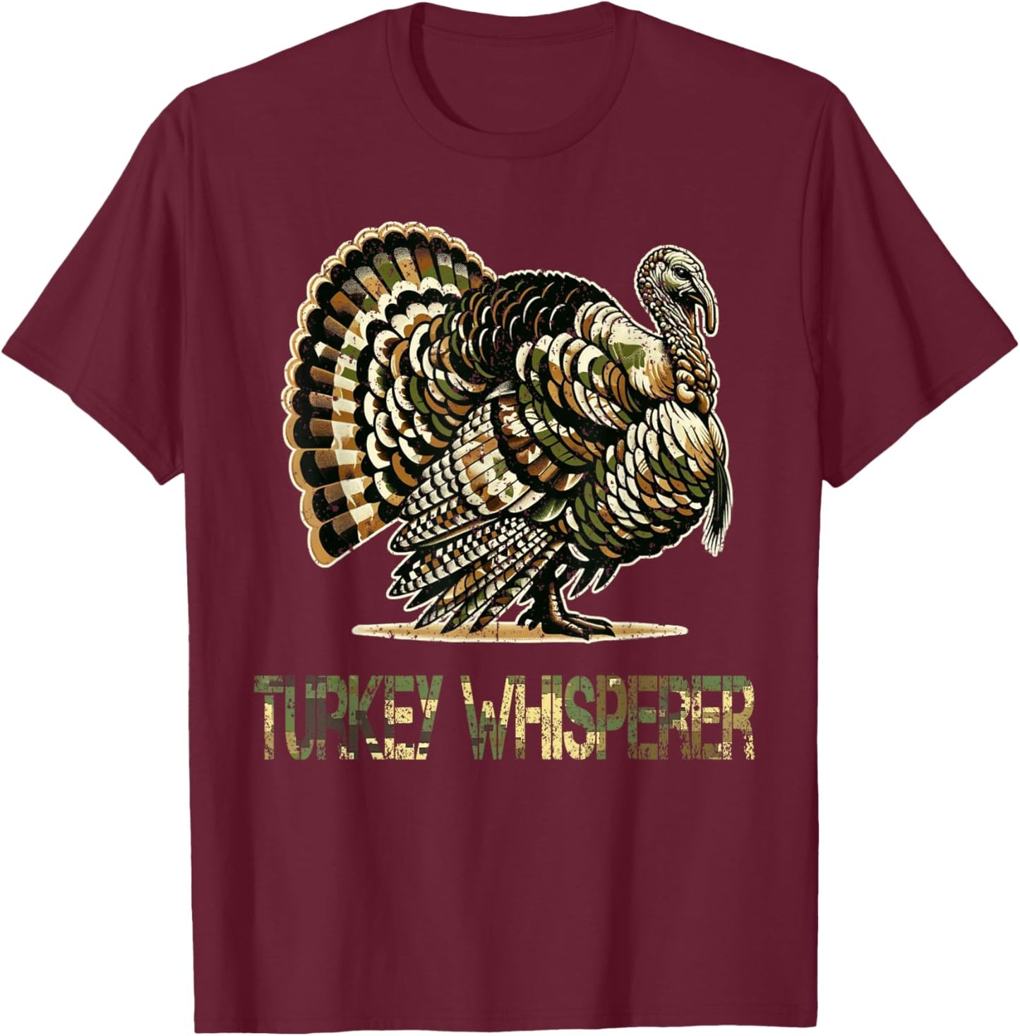 Vintage Turkey Whisperer Hunting Camo Hunting Season Gift T-Shirt - T-Shirt | Maroon