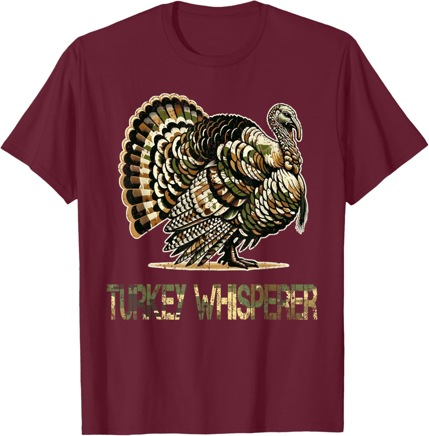 Vintage Turkey Whisperer Hunting Camo Hunting Season Gift T-Shirt - T-Shirt | Maroon