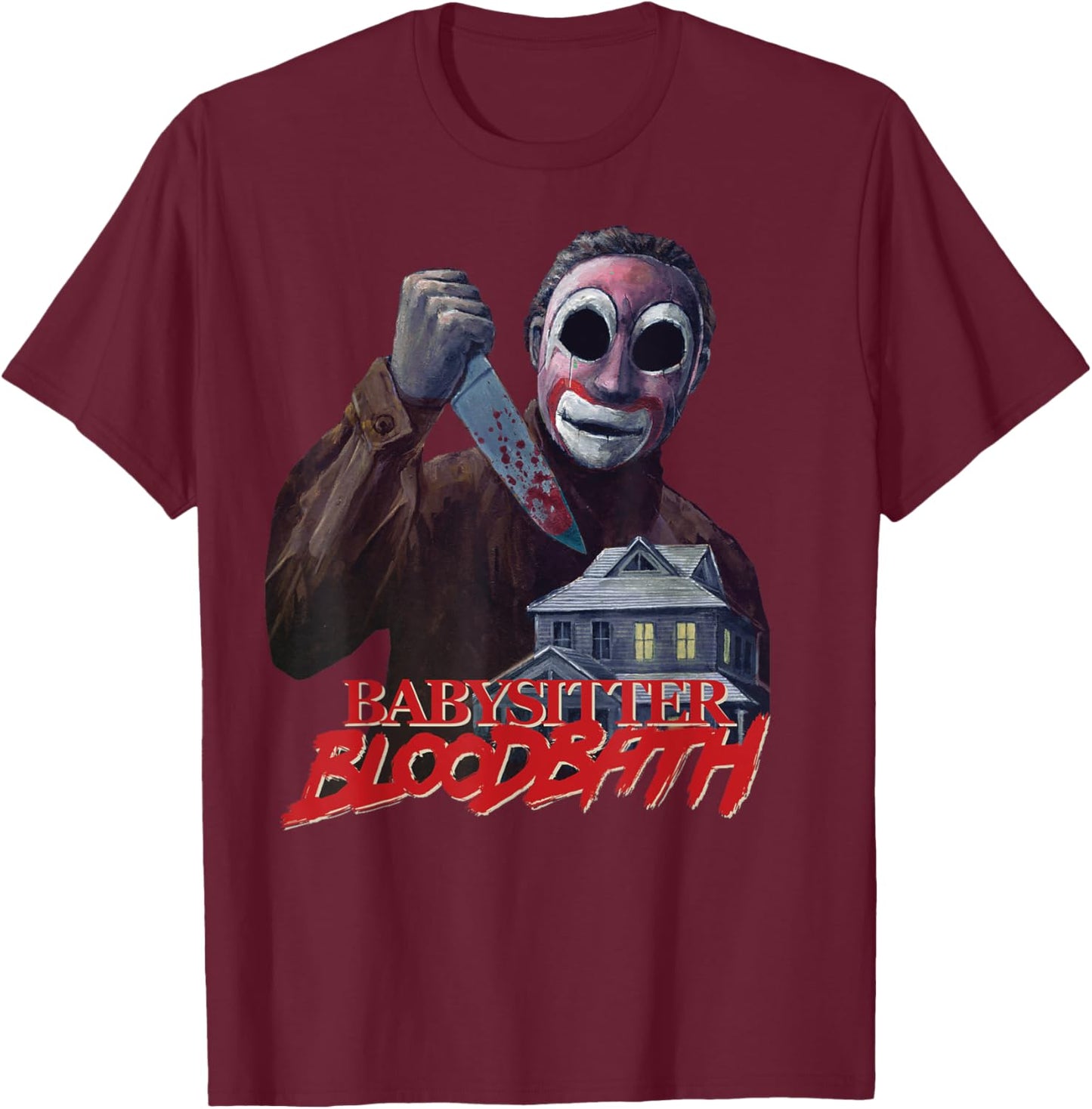 Babysitter Bloodbath Survival Horror Slasher Game Maniac T-Shirt - T-Shirt | Maroon