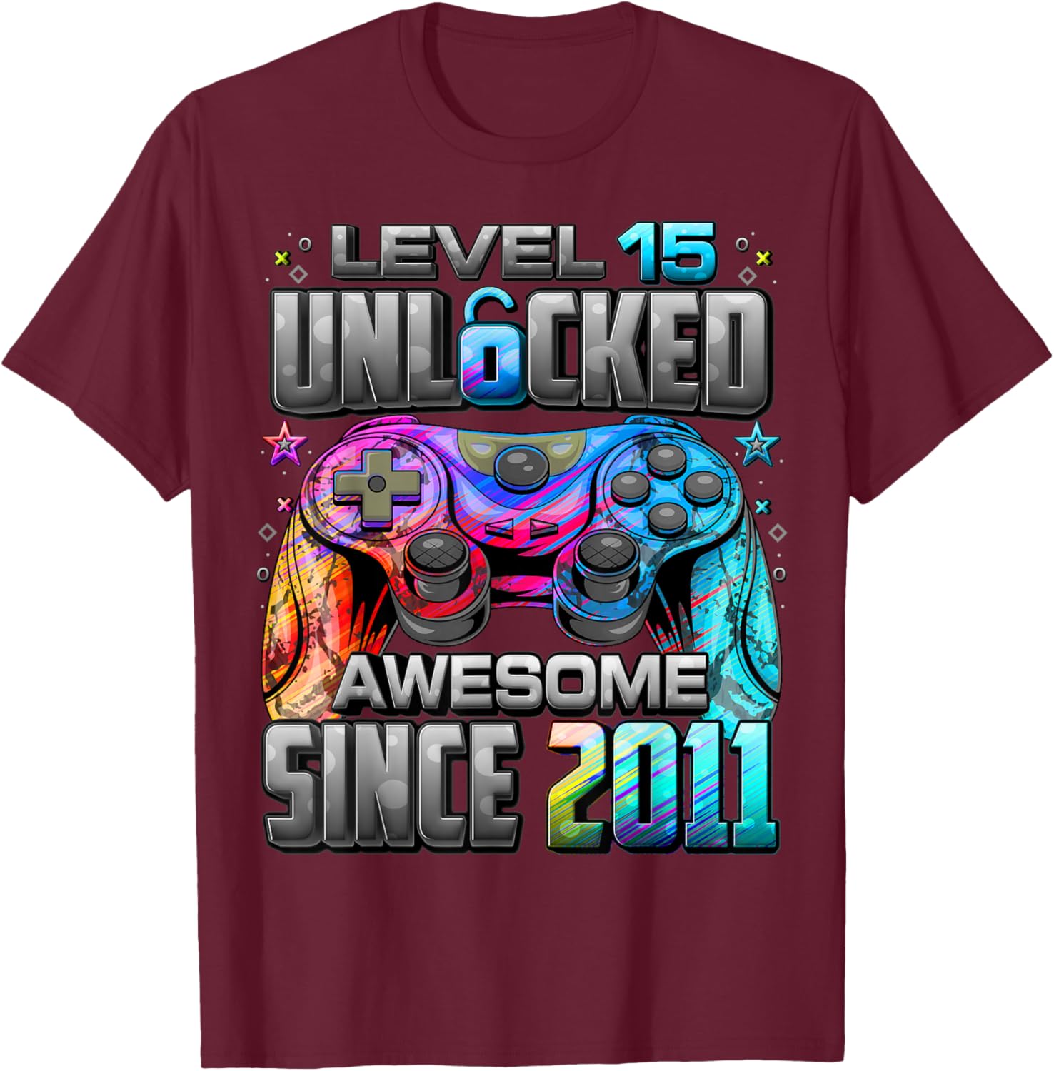 Level 15 Unlocked Awesome Since 2011 15th Birthday Gaming T-Shirt - T-Shirt | Maroon