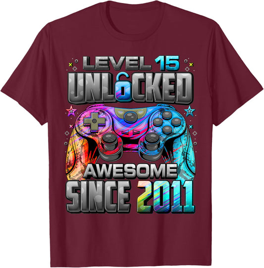 Level 15 Unlocked Awesome Since 2011 15th Birthday Gaming T-Shirt - T-Shirt | Maroon