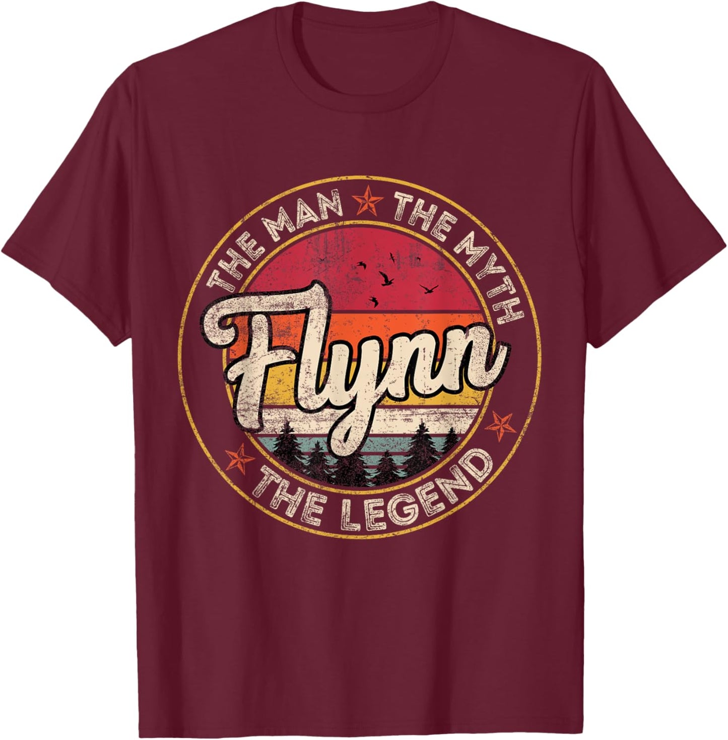 Flynn The Man The Myth The Legend Personalized Name T-Shirt - T-Shirt | Maroon