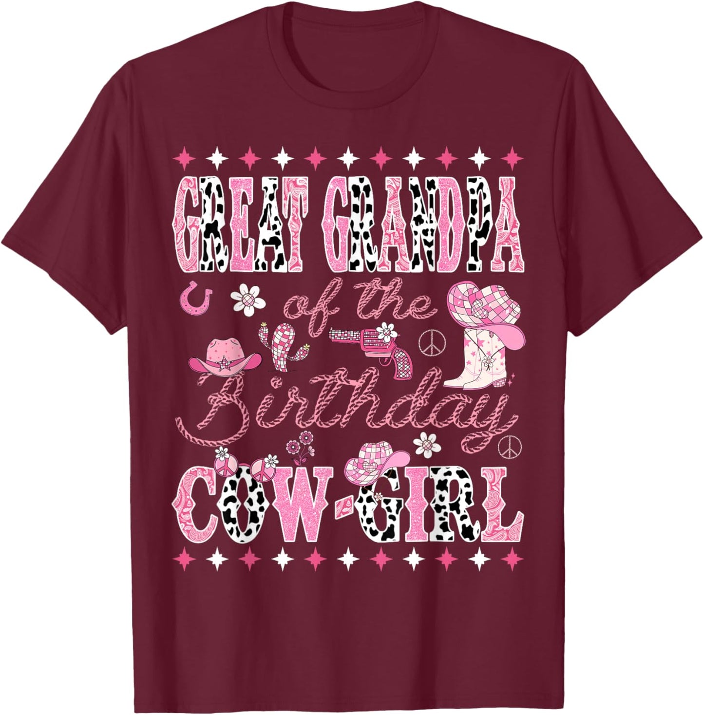Great Grandpa Of The Birthday Cow Girl Rodeo Great Grandpa T-Shirt - T-Shirt | Maroon