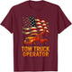Tow Truck Operator - American Flag T-Shirt - T-Shirt | Maroon