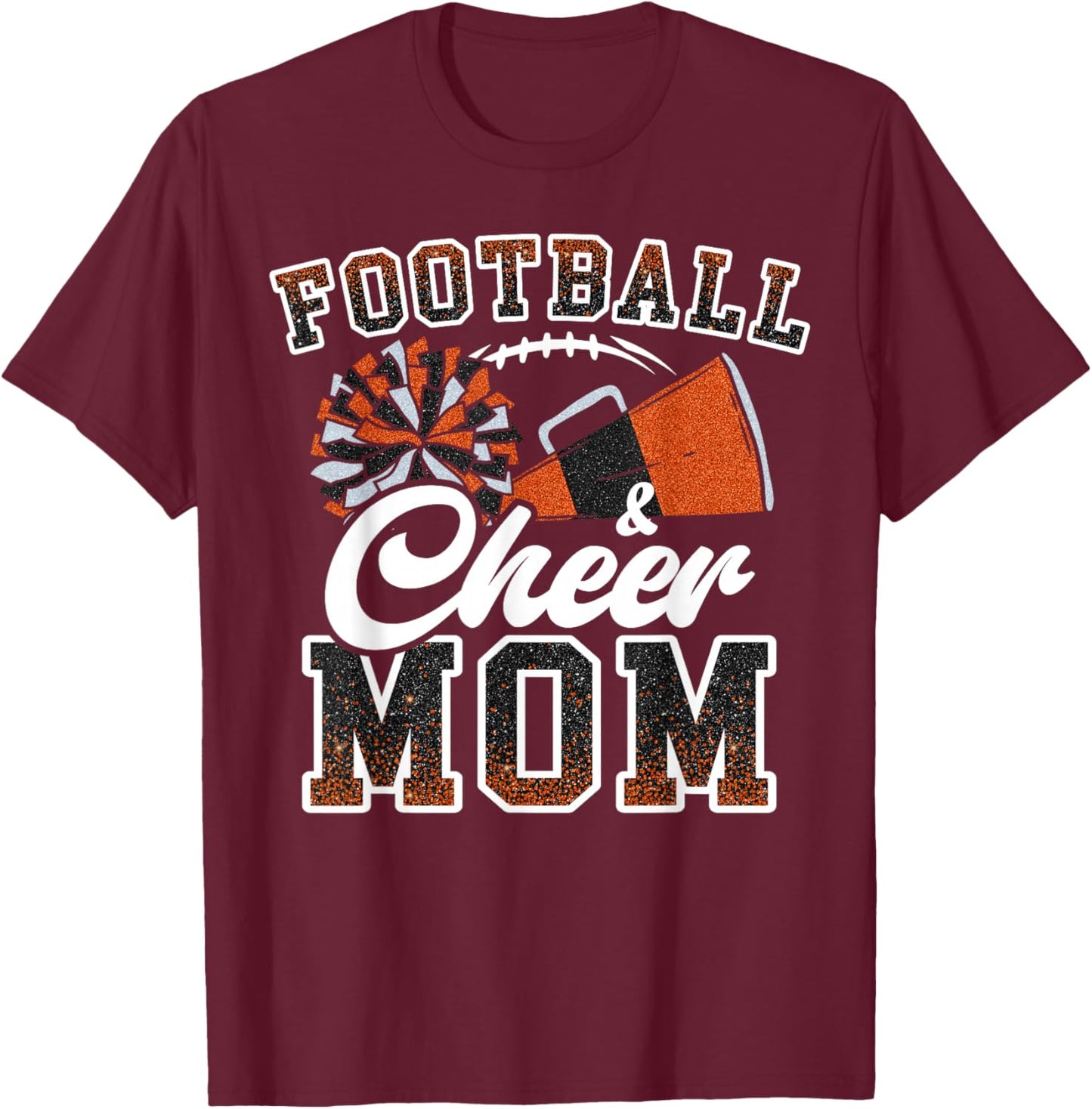 Loud Proud Football & Cheer Mom Cheerleader Mom Mama Orange T-Shirt - T-Shirt | Maroon