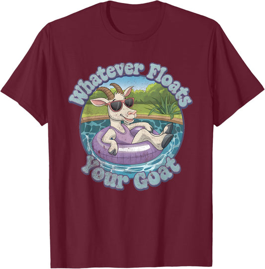 Whatever Floats Your Goat Floatie Vacation Funny Pun Retro T-Shirt - T-Shirt | Maroon