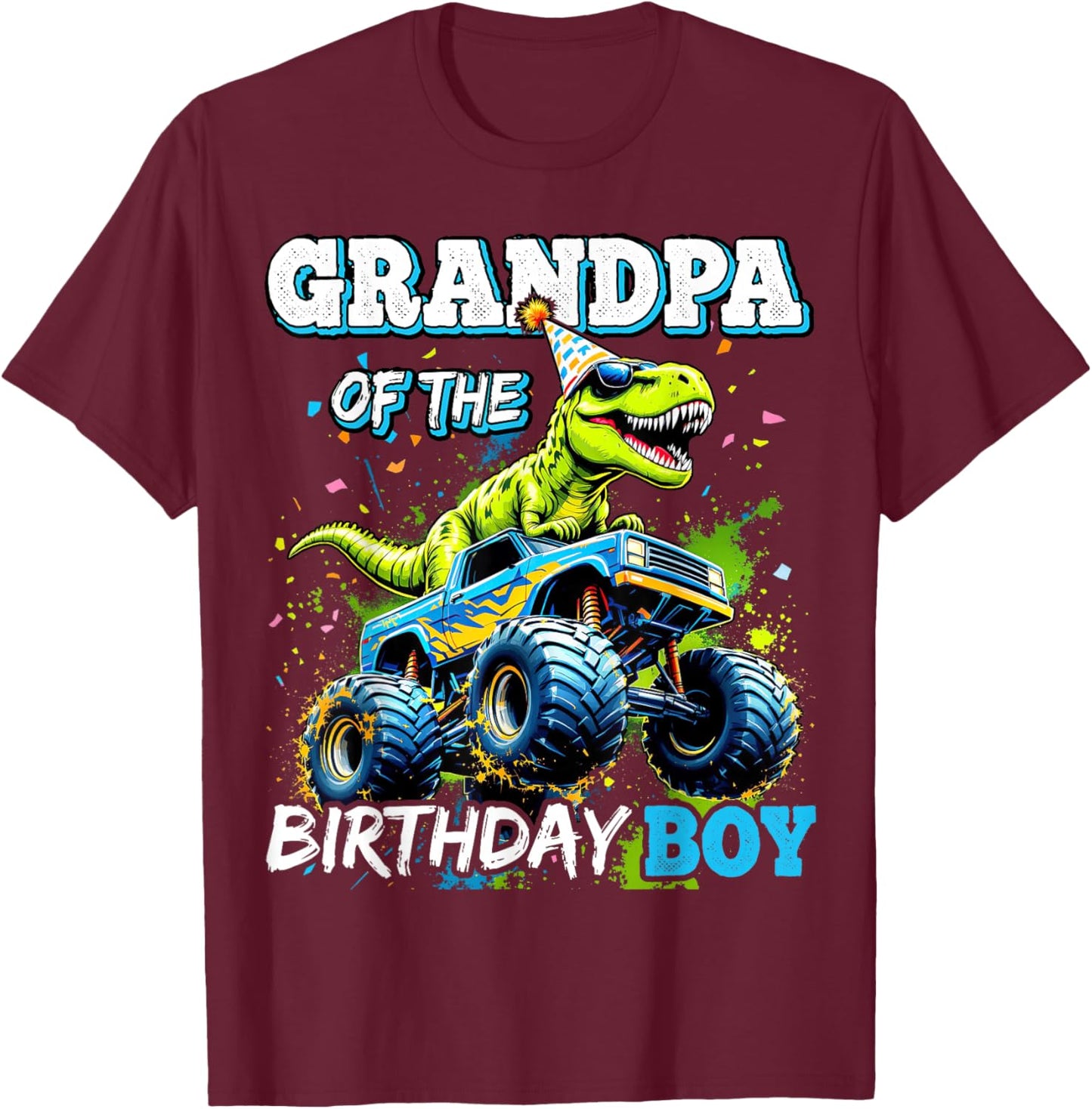 Grandpa of the Birthday Boy Monster Truck Dinosaur Party T-Shirt - T-Shirt | Maroon