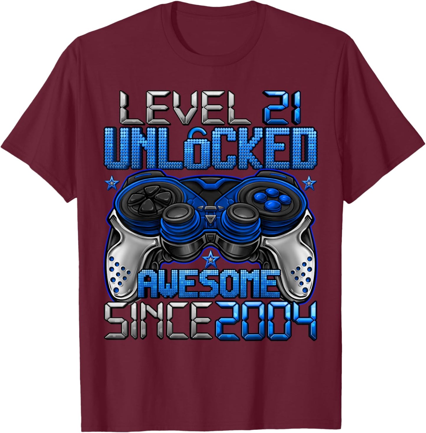 Level 21 Unlocked 21 Year Old Gifts Boys 21st Birthday Boy T-Shirt - T-Shirt | Maroon
