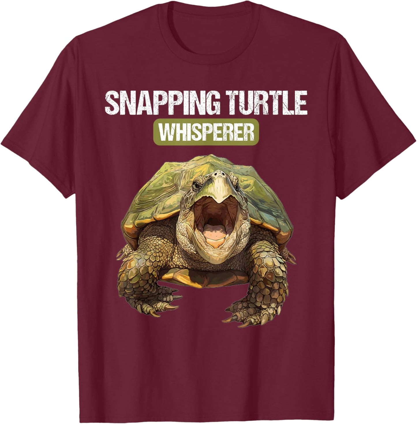 Snapping Turtle Whisperer. Snapping Turtle T-Shirt - T-Shirt | Maroon