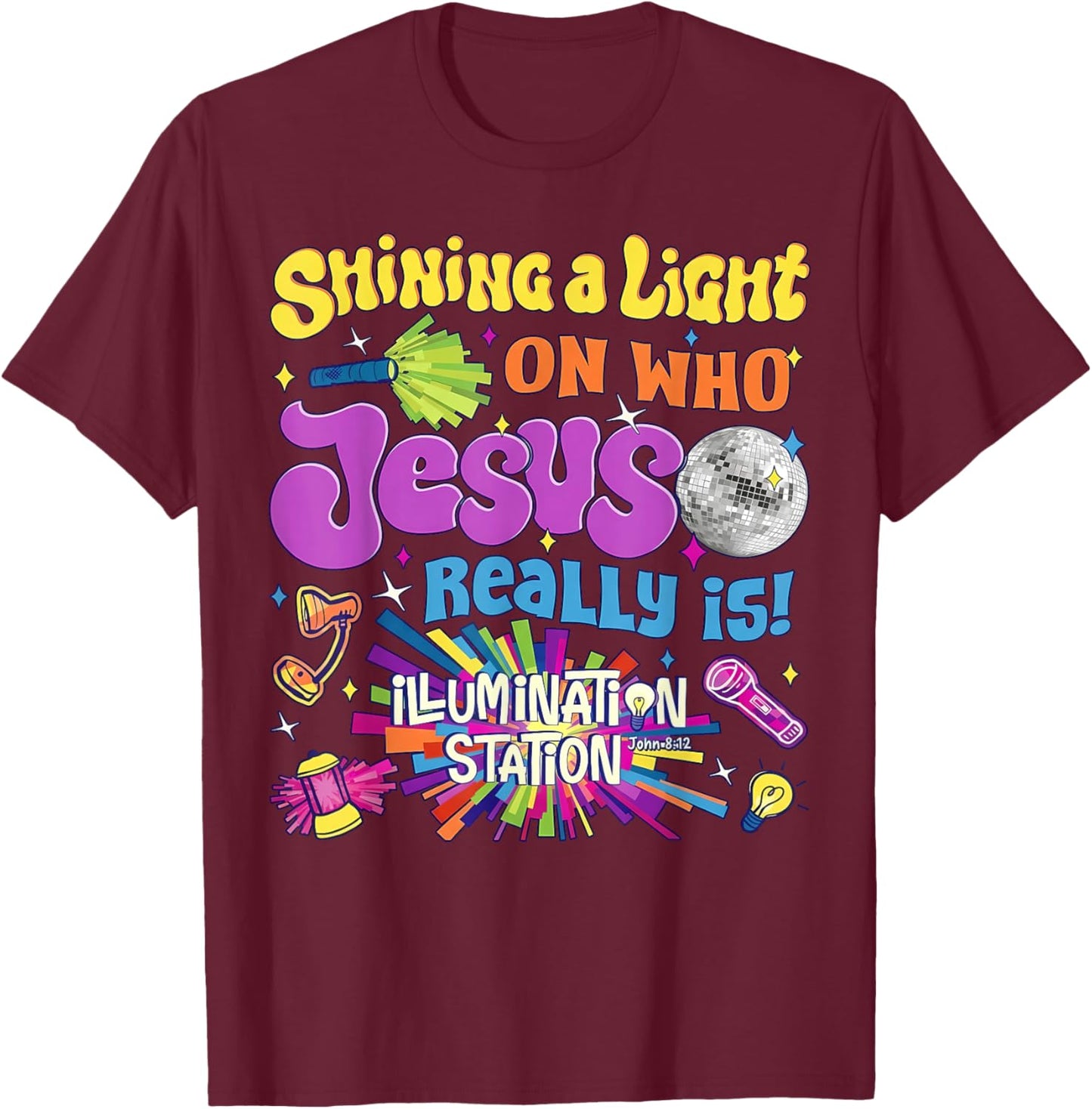 Jesus Light of The World Illumination Station VBS 2026 T-Shirt - T-Shirt | Maroon