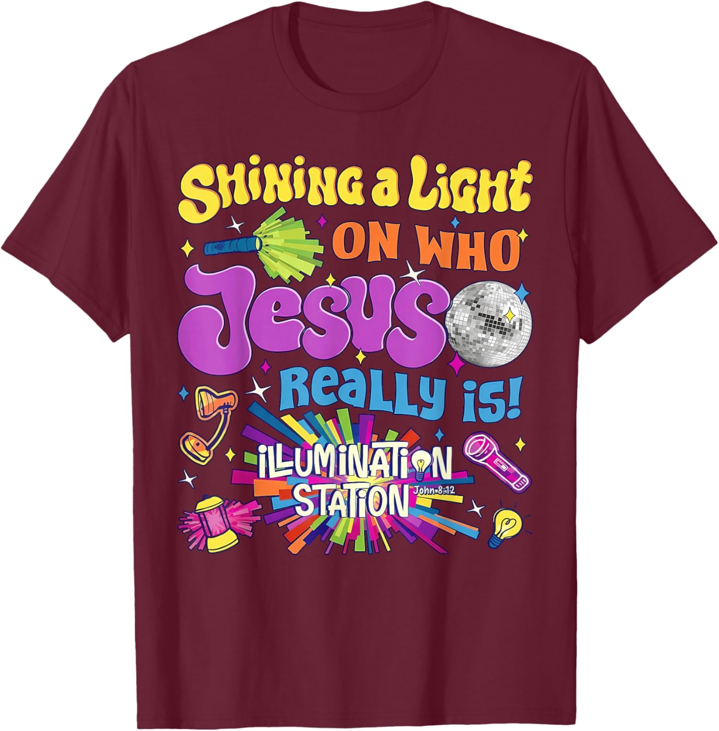 Jesus Light of The World Illumination Station VBS 2026 T-Shirt - T-Shirt | Maroon
