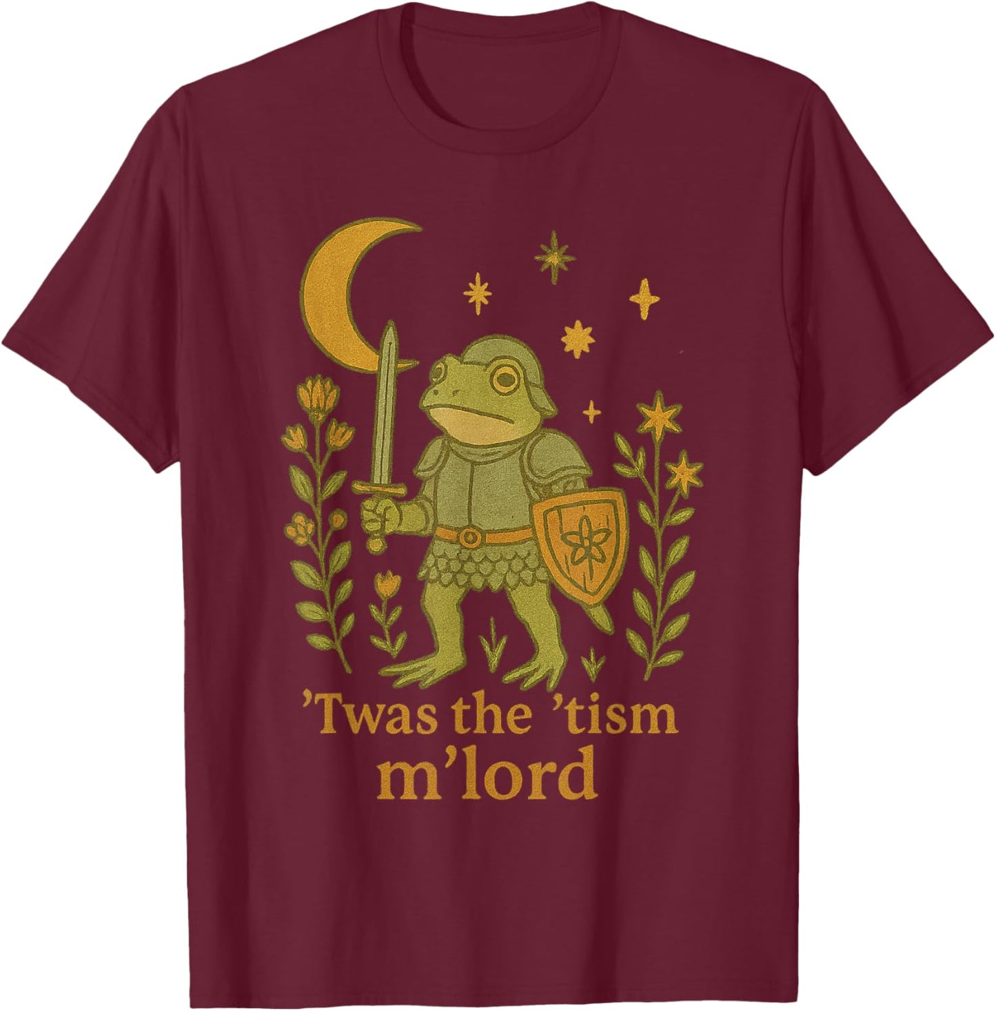TWAS The Tism M Lord Frog Knight Moon and Shield Autism T-Shirt - T-Shirt | Maroon