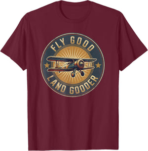 Funny Pilot Aviation Airplane Fly Good Land Gooder Flight T-Shirt - T-Shirt | Maroon