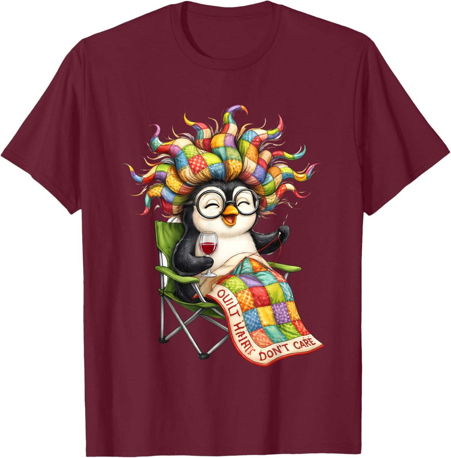 Penguins Quilt Hair Don’t Care T-Shirt - T-Shirt | Maroon