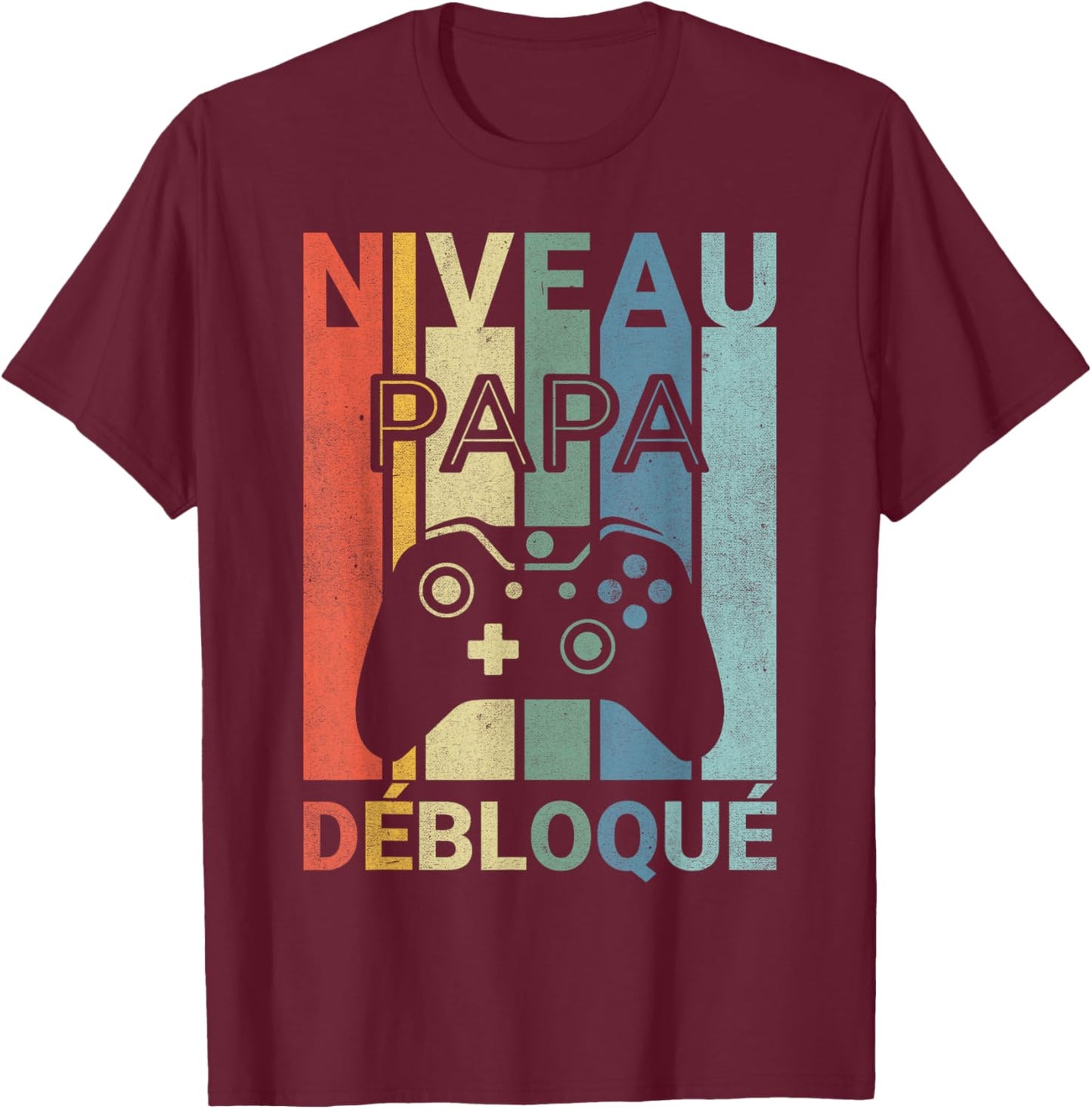 Level Dad Unlocked Birthday Father Gamer Parent Humor T-Shirt - T-Shirt | Maroon
