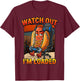 Funny Gamer Hot Dog Watch Out Im Loaded Graphic T-Shirt - T-Shirt | Maroon